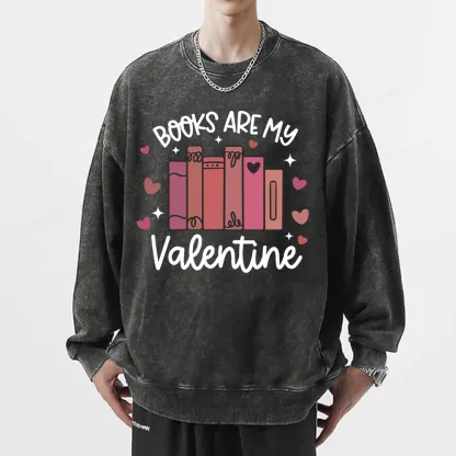 Pagewings Books Are My Valentine Unisex Washed Sweatshirt
