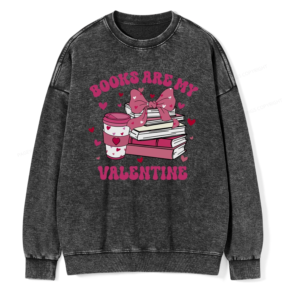 Pagewings All Booked For Valentines Unisex Washed Sweatshirt