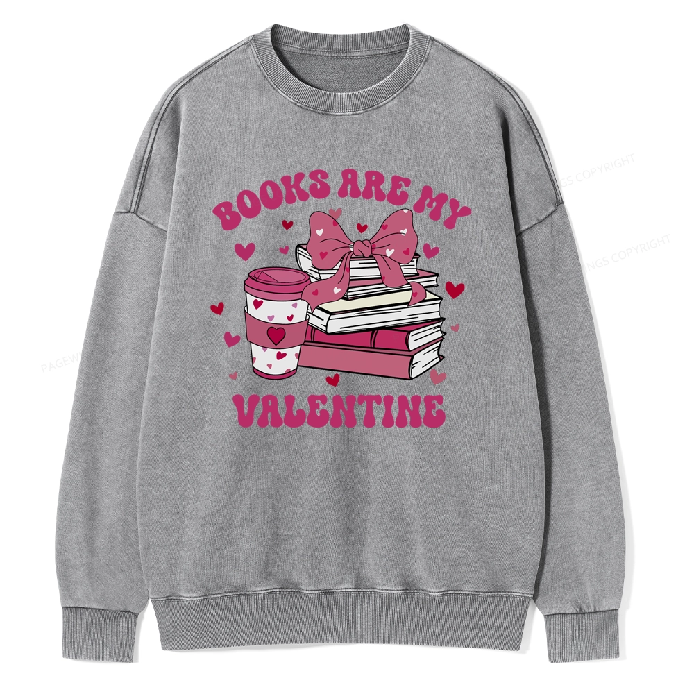 Pagewings All Booked For Valentines Unisex Washed Sweatshirt
