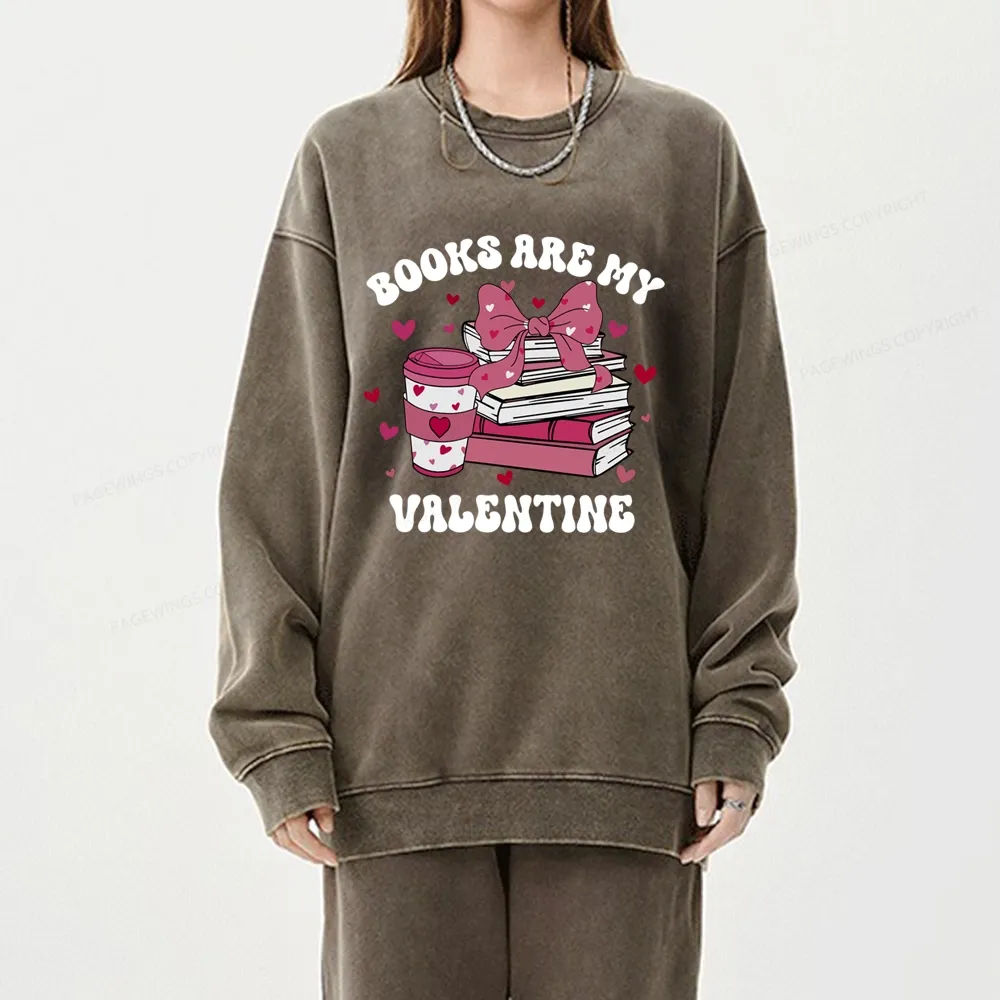 Pagewings All Booked For Valentines Unisex Washed Sweatshirt