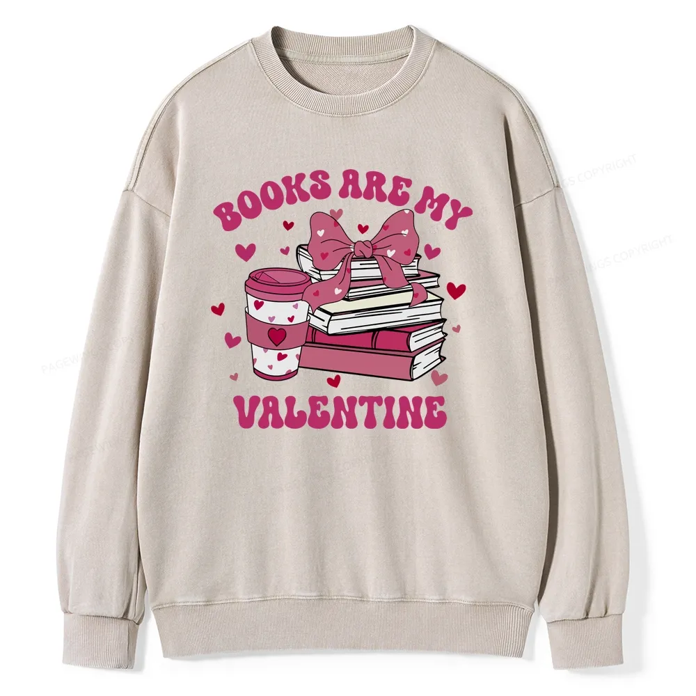 Pagewings All Booked For Valentines Unisex Washed Sweatshirt