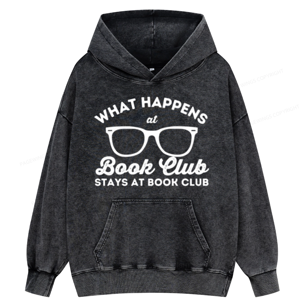 Pagewings What Happens At Book Club Unisex Washed Hoodie