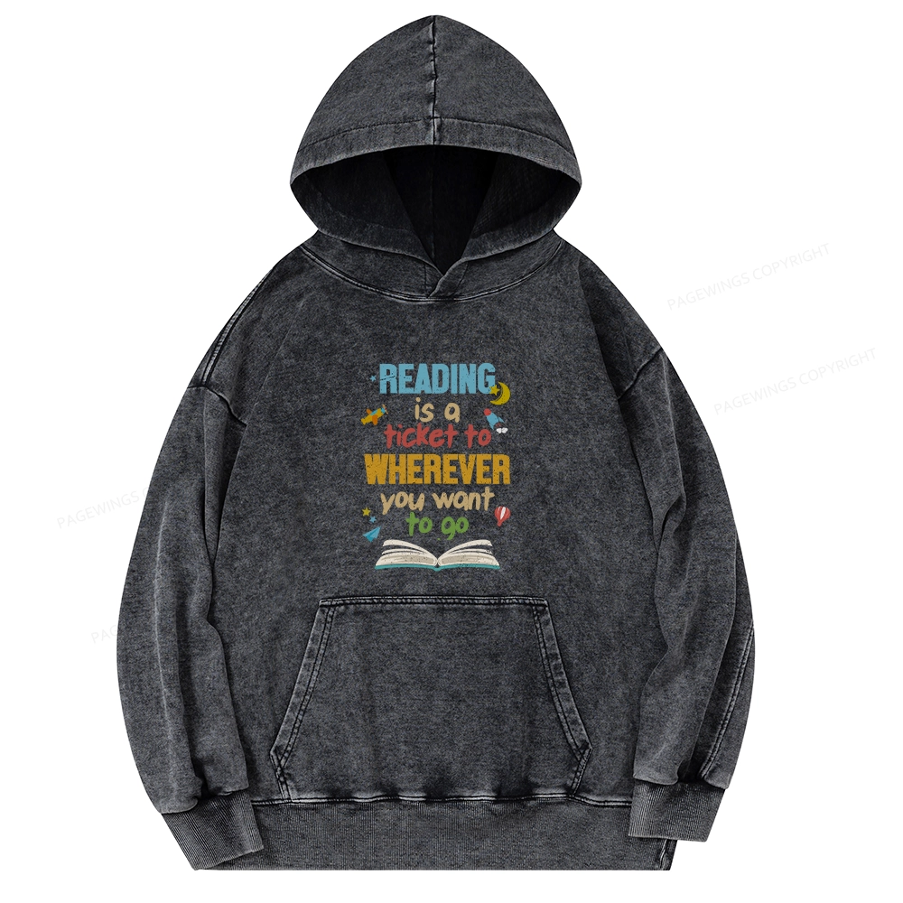 Pagewings Reading Is A Ticket Unisex Washed Hoodie