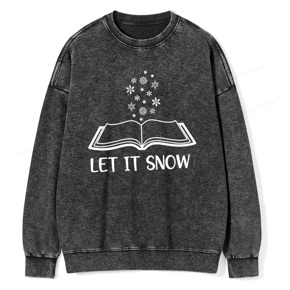 Pagewings Let It Snow Unisex Washed Sweatshirt