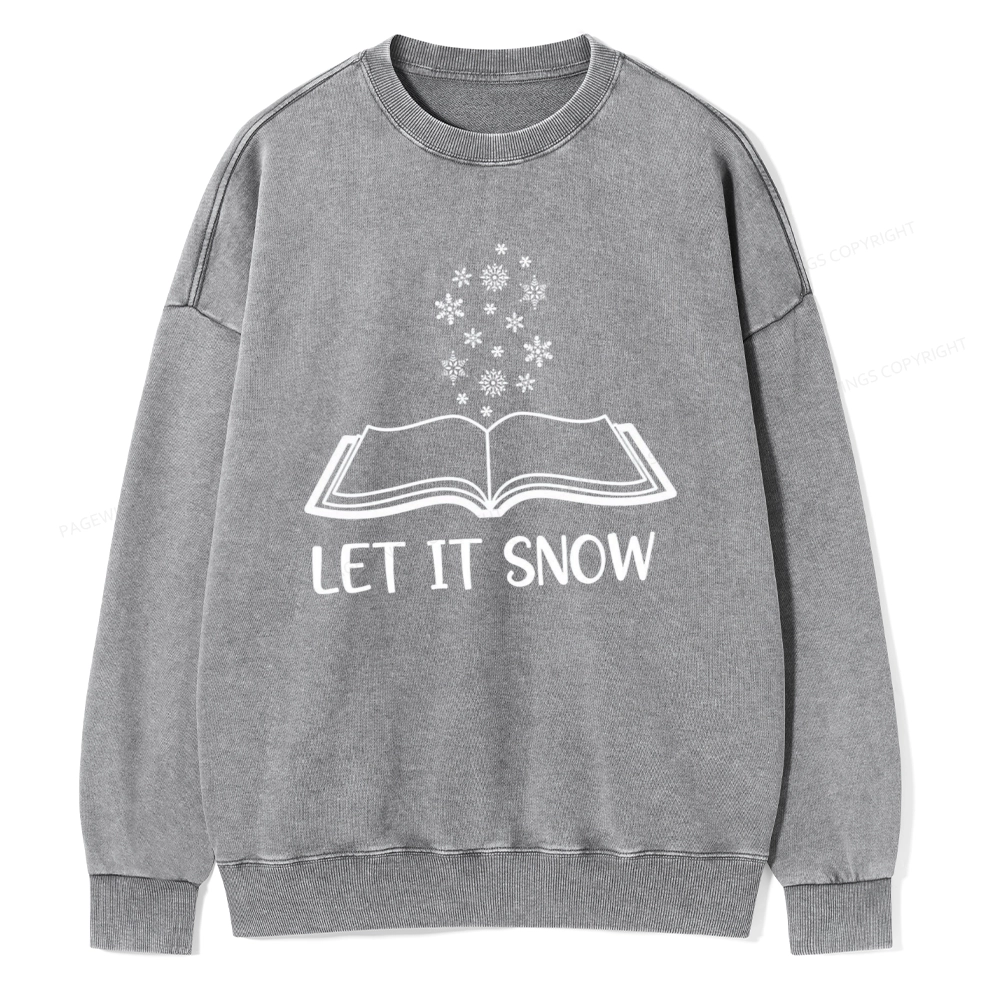 Pagewings Let It Snow Unisex Washed Sweatshirt