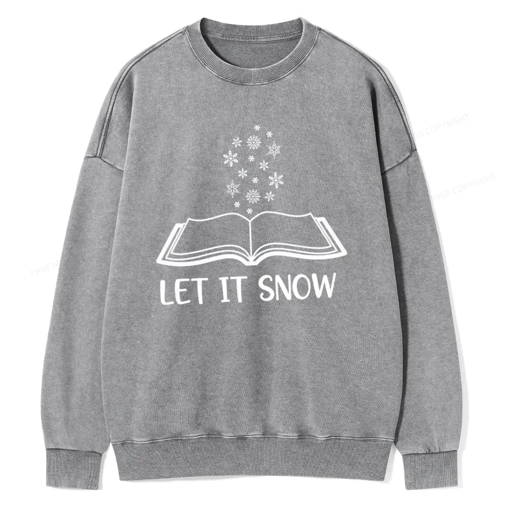 Pagewings Let It Snow Unisex Washed Sweatshirt