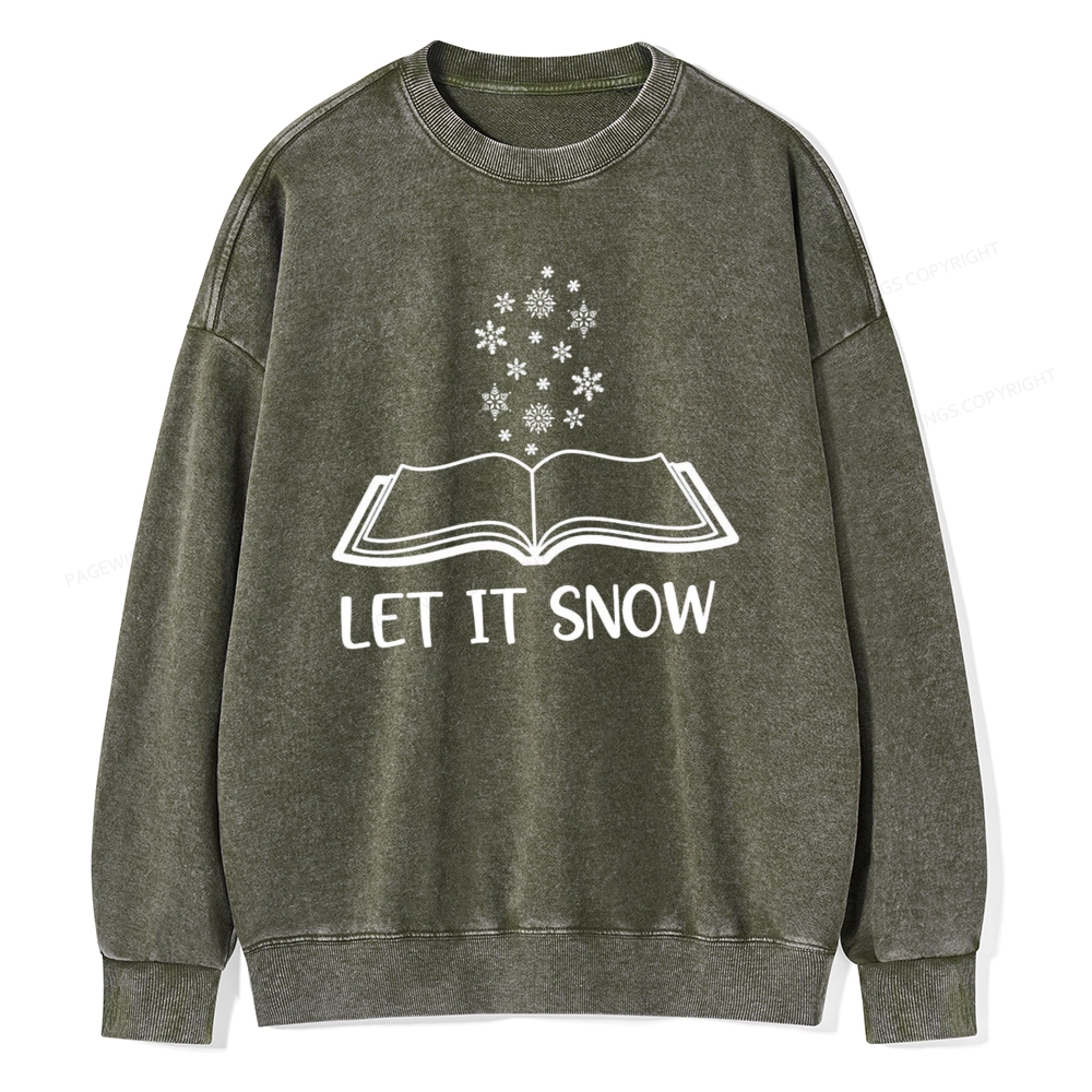 Pagewings Let It Snow Unisex Washed Sweatshirt