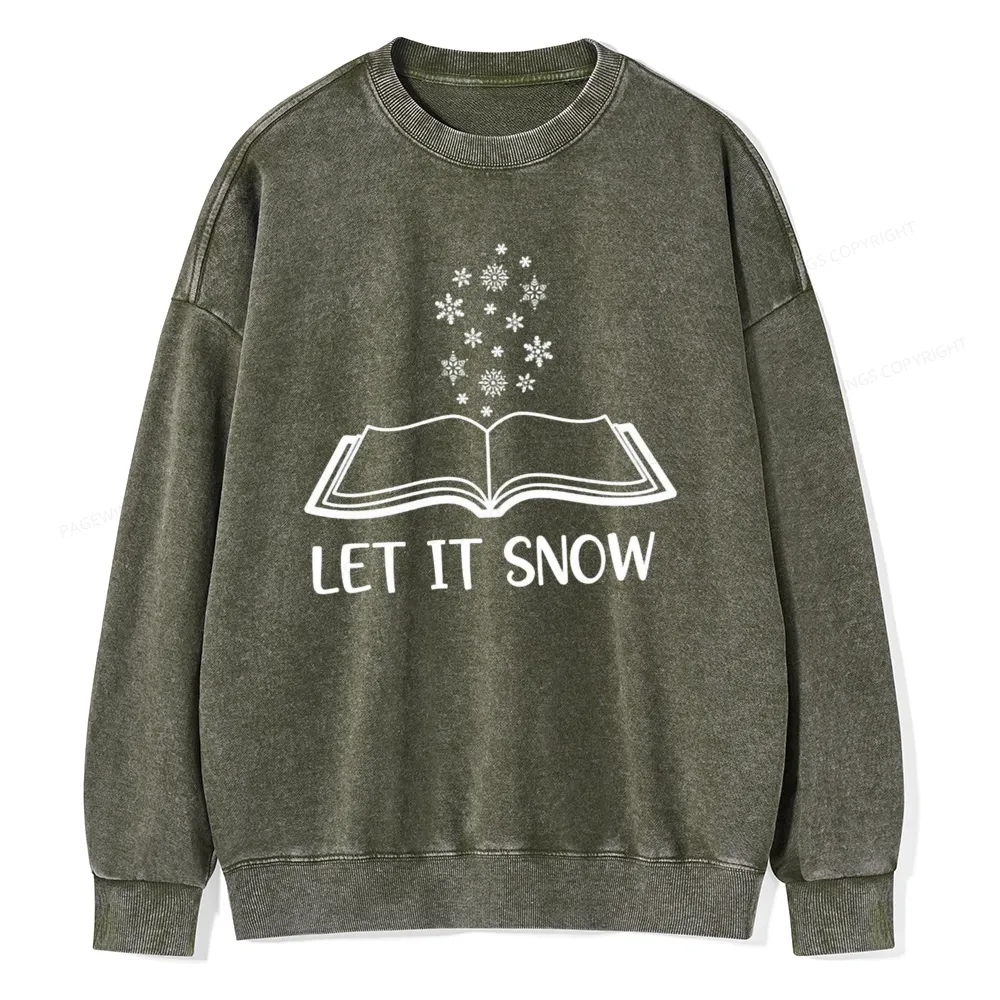Pagewings Let It Snow Unisex Washed Sweatshirt