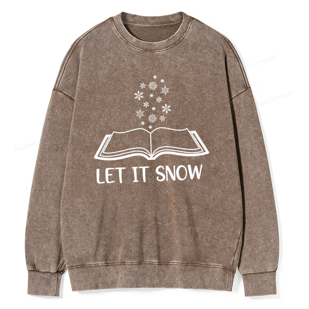 Pagewings Let It Snow Unisex Washed Sweatshirt