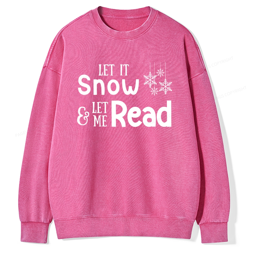 Pagewings Let It Snow Unisex Washed Sweatshirt