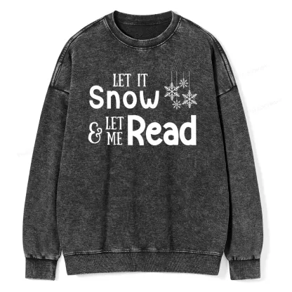 Pagewings Let It Snow Unisex Washed Sweatshirt