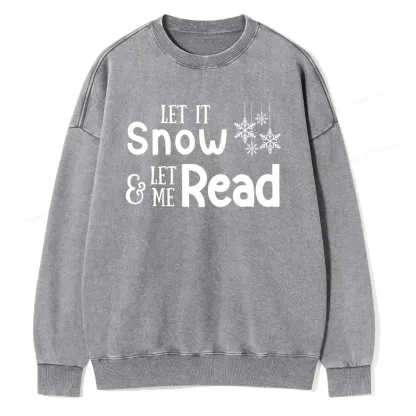 Pagewings Let It Snow Unisex Washed Sweatshirt