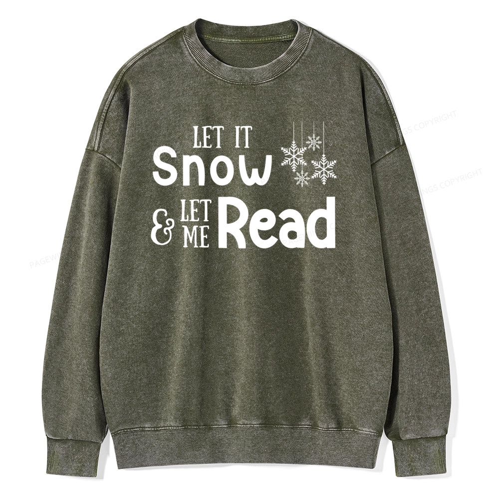Pagewings Let It Snow Unisex Washed Sweatshirt