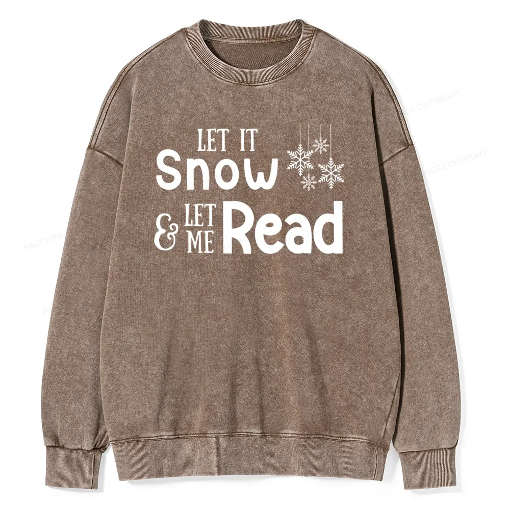 Pagewings Let It Snow Unisex Washed Sweatshirt