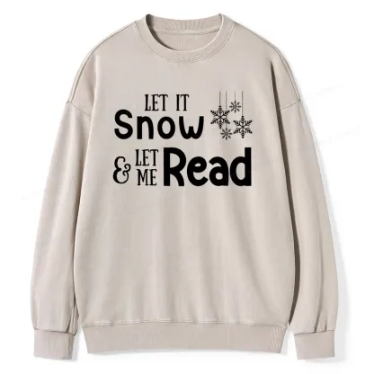 Pagewings Let It Snow Unisex Washed Sweatshirt