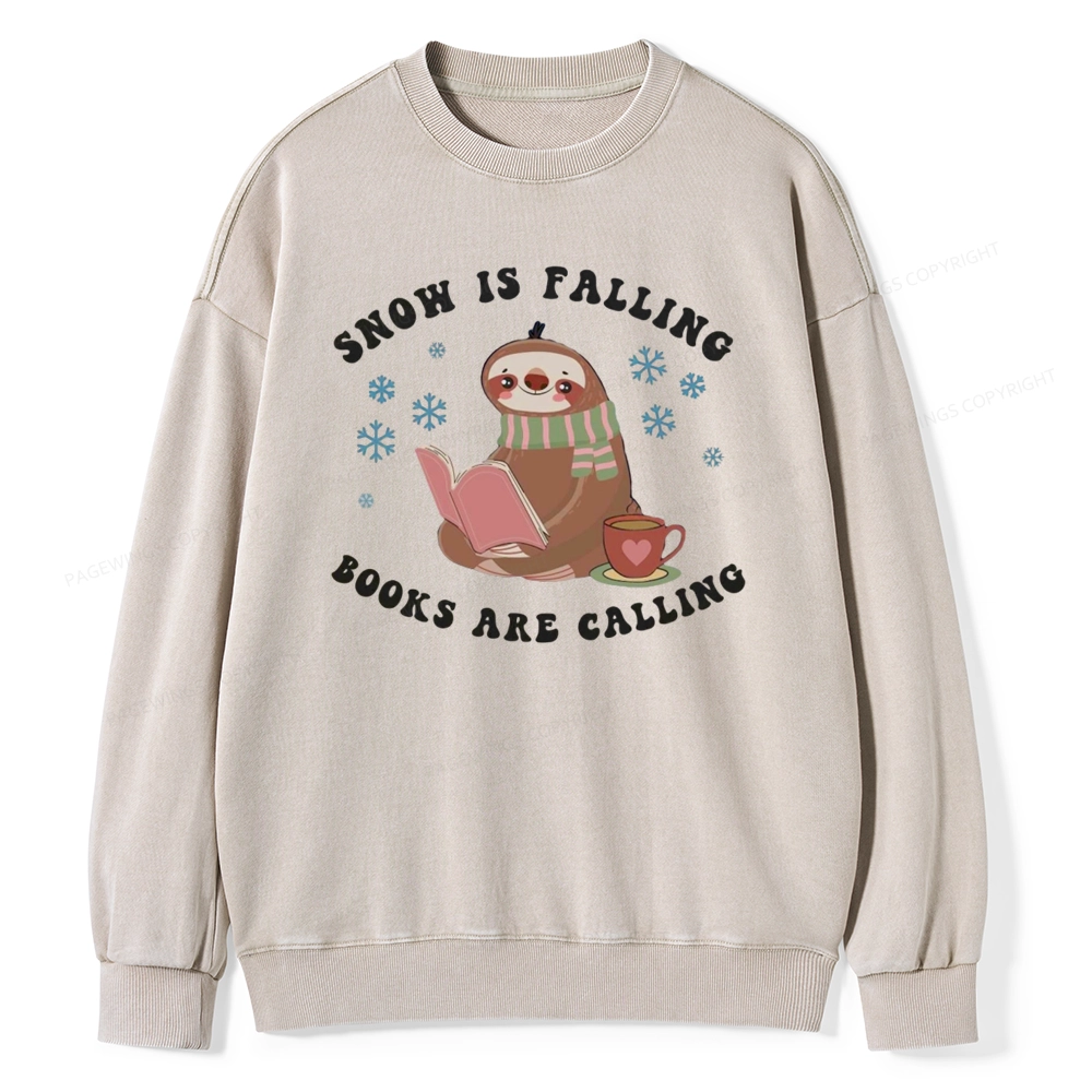 Pagewings Snow Is Falling Books Are Calling Unisex Washed Sweatshirt