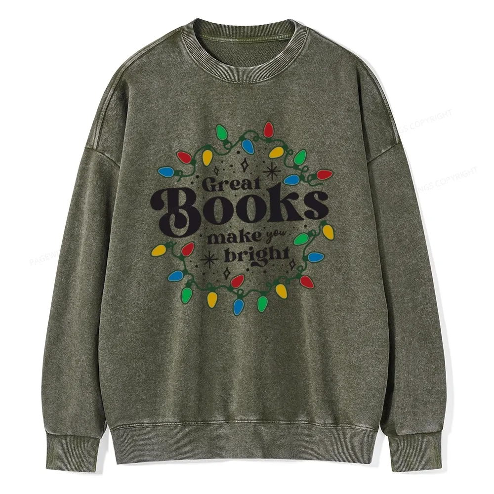 Pagewings Great Books Make You Bright Unisex Washed Sweatshirt