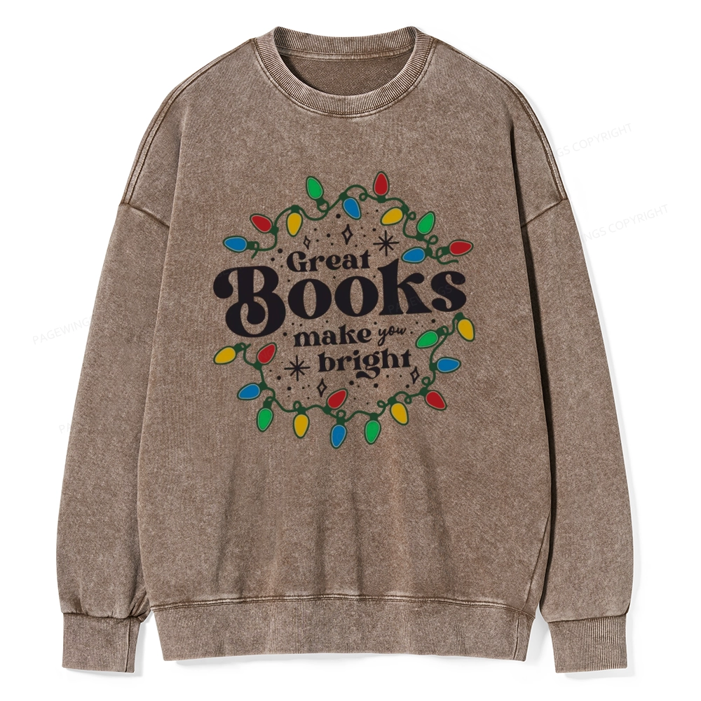 Pagewings Great Books Make You Bright Unisex Washed Sweatshirt