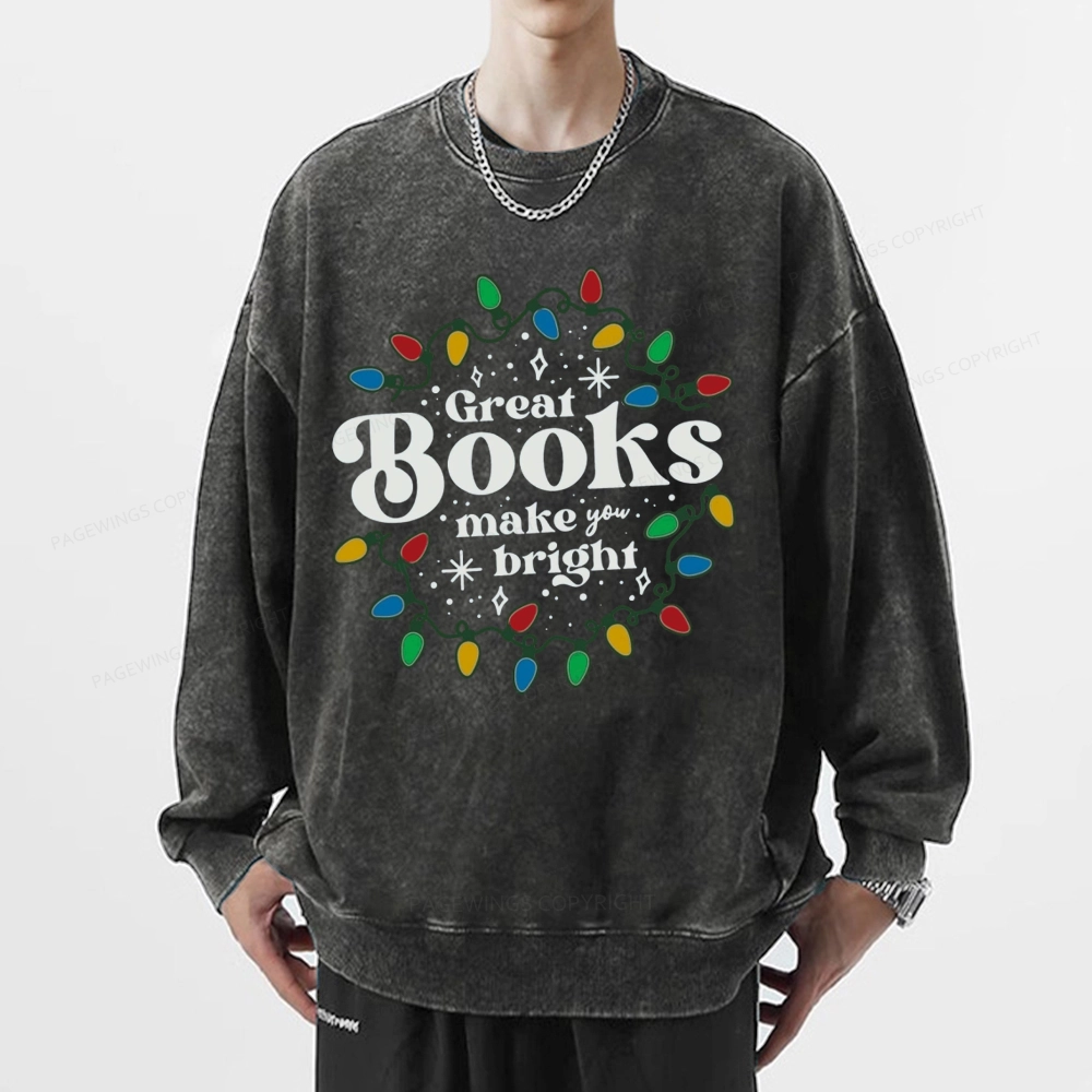 Pagewings Great Books Make You Bright Unisex Washed Sweatshirt
