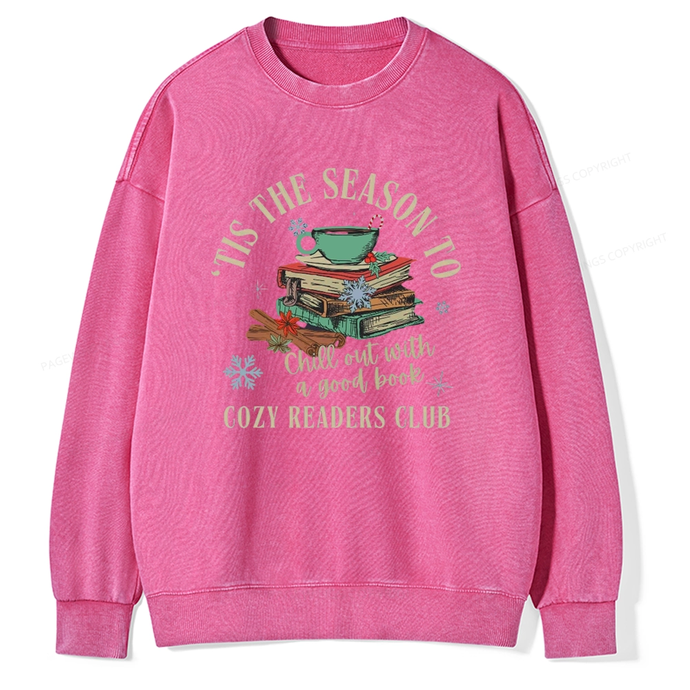 Pagewings To Chill Out With A Good Book Unisex Washed Sweatshirt