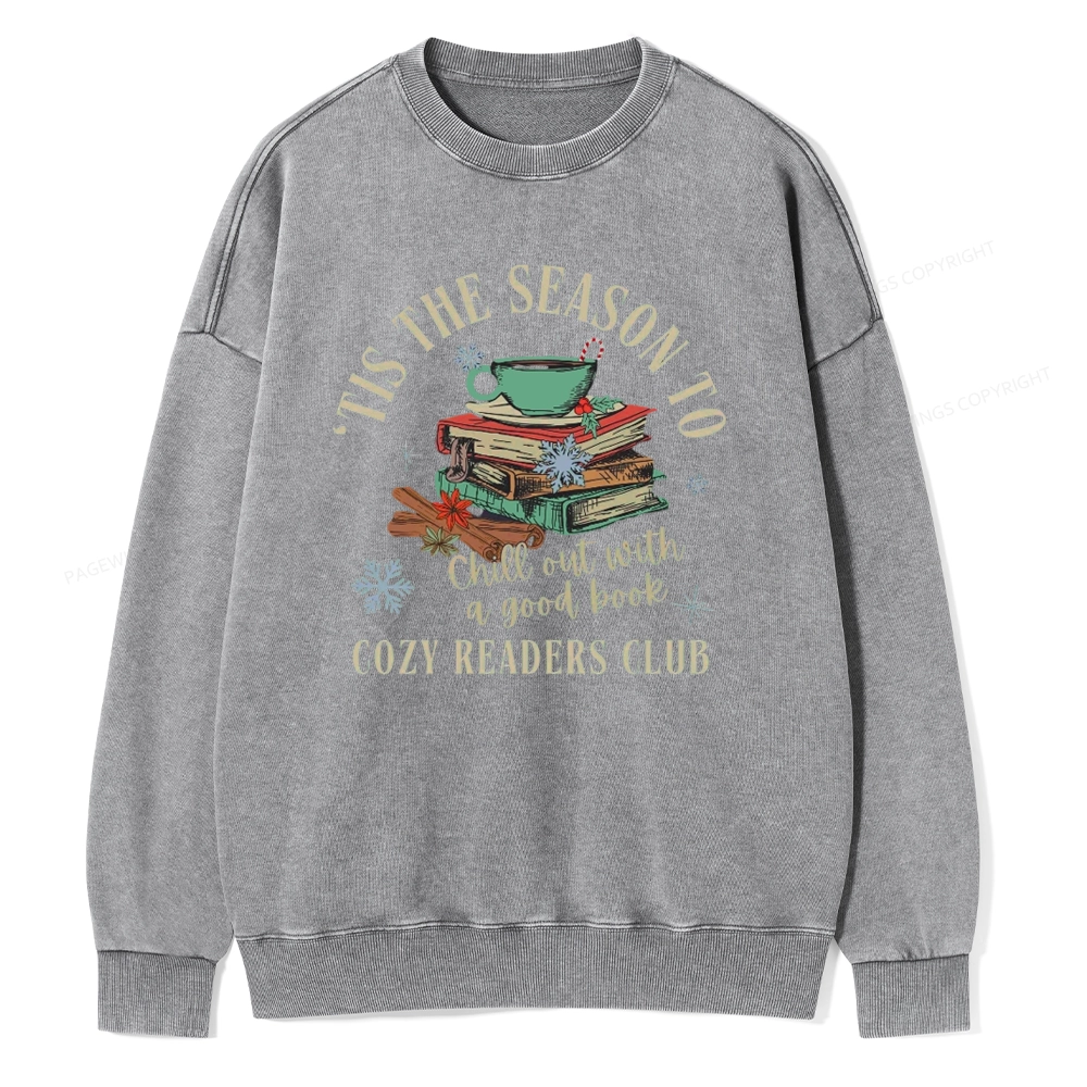 Pagewings To Chill Out With A Good Book Unisex Washed Sweatshirt