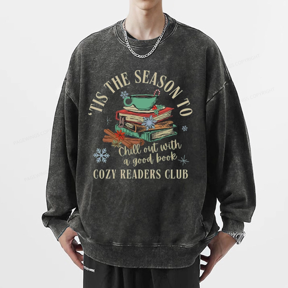 Pagewings To Chill Out With A Good Book Unisex Washed Sweatshirt