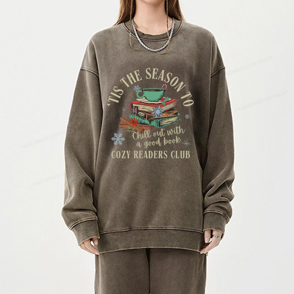 Pagewings To Chill Out With A Good Book Unisex Washed Sweatshirt