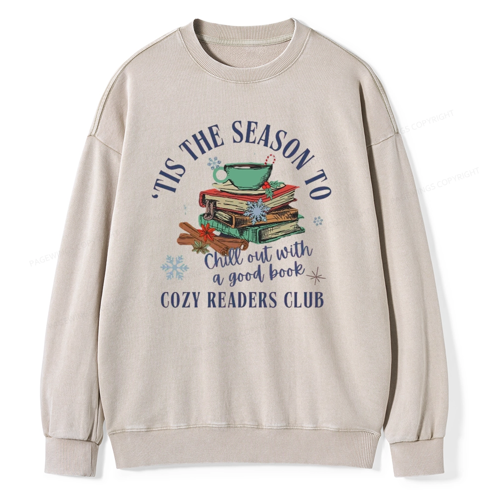 Pagewings To Chill Out With A Good Book Unisex Washed Sweatshirt