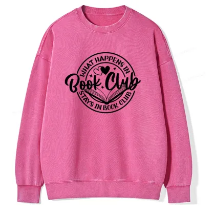 Pagewings What Happens In Book Club Stays Unisex Washed Sweatshirt