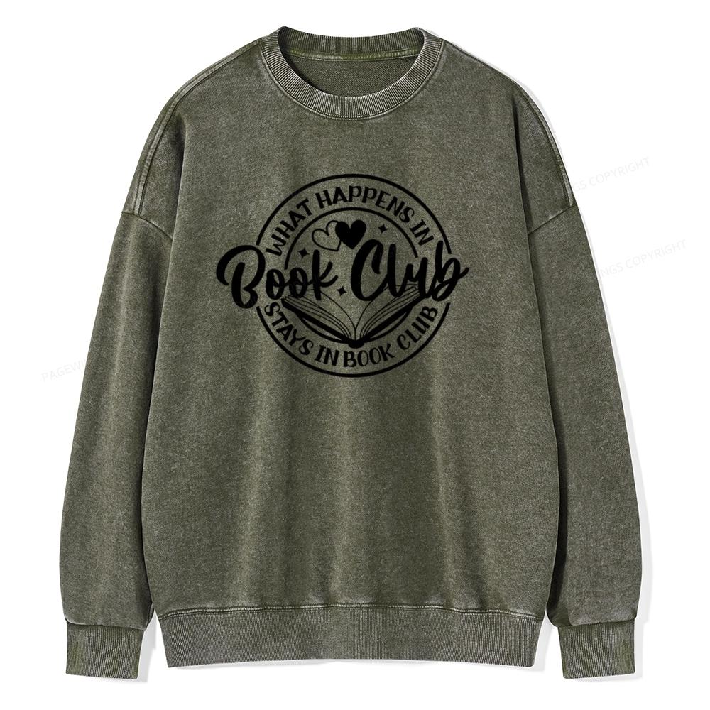 Pagewings What Happens In Book Club Stays Unisex Washed Sweatshirt