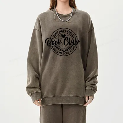 Pagewings What Happens In Book Club Stays Unisex Washed Sweatshirt