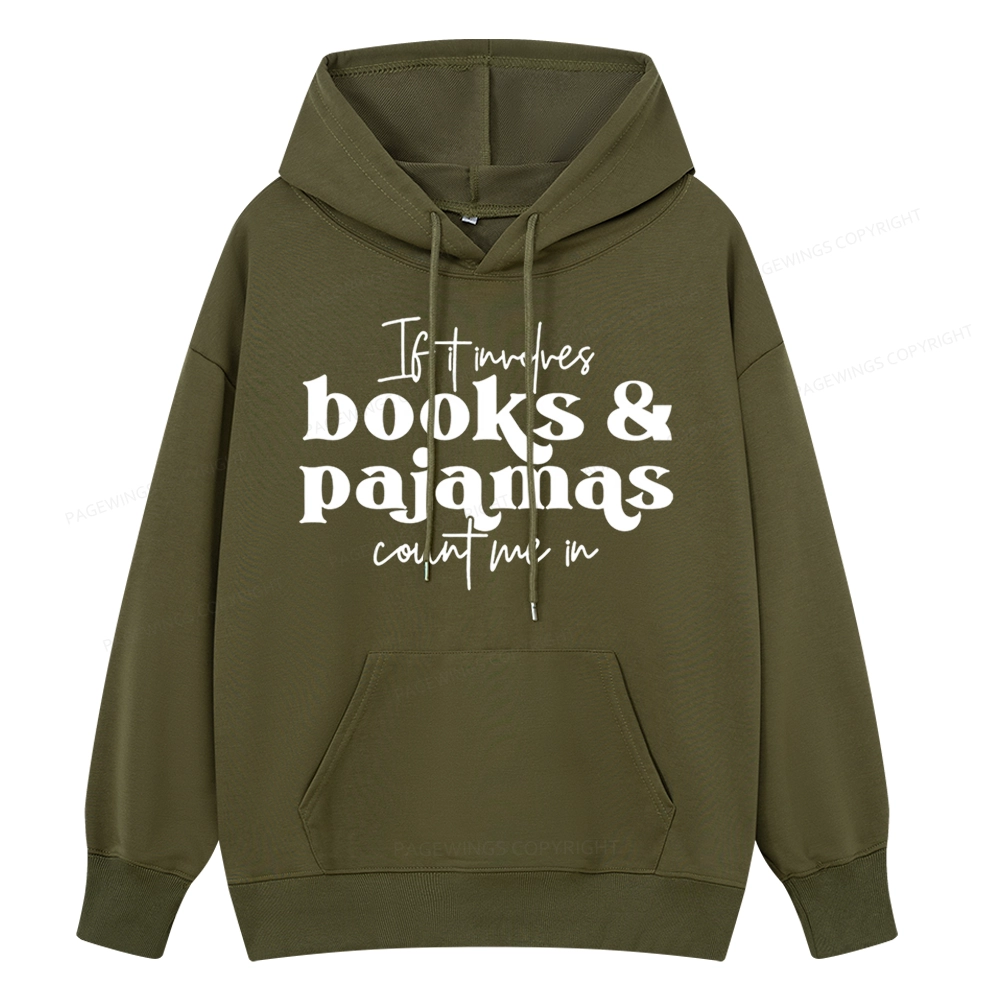 Pagewings Involves Books And Pajamas Count Me Unisex Classic Hoodie