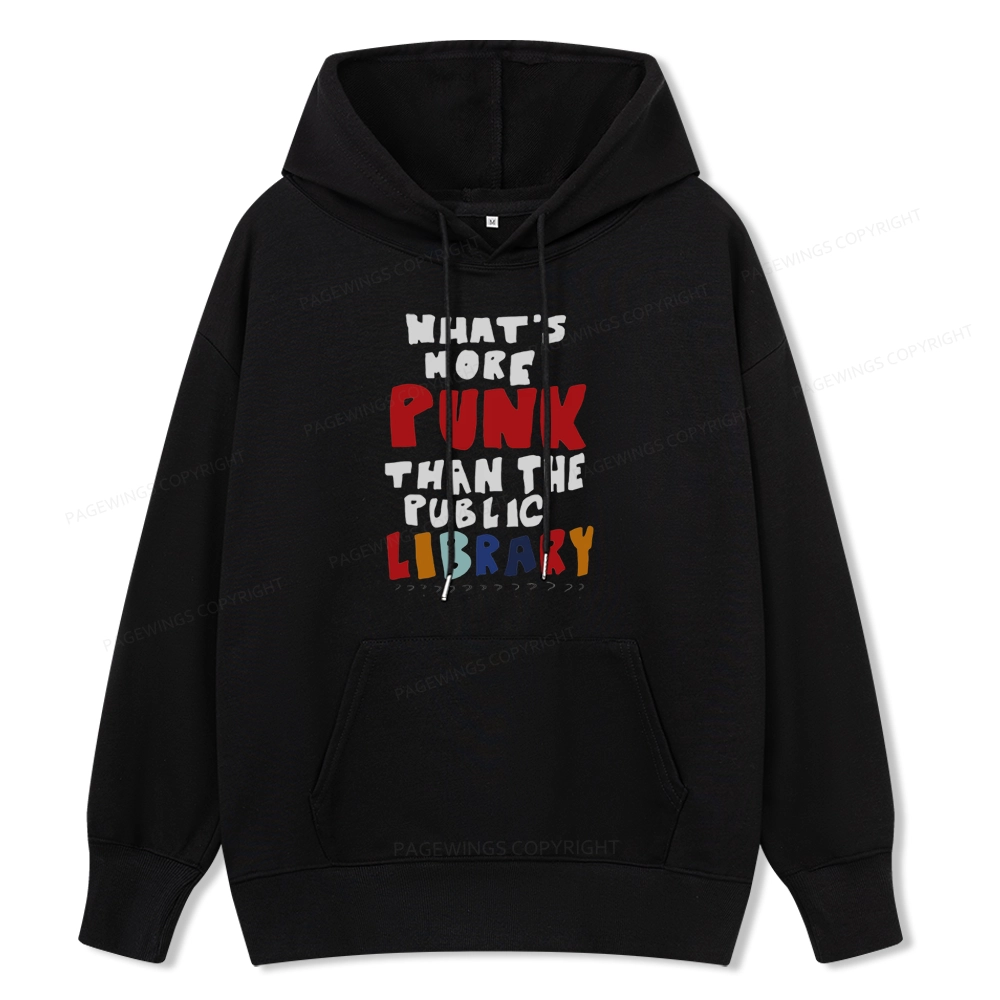 Pagewings What's More Punk Than The Public Library Unisex Classic Hoodie