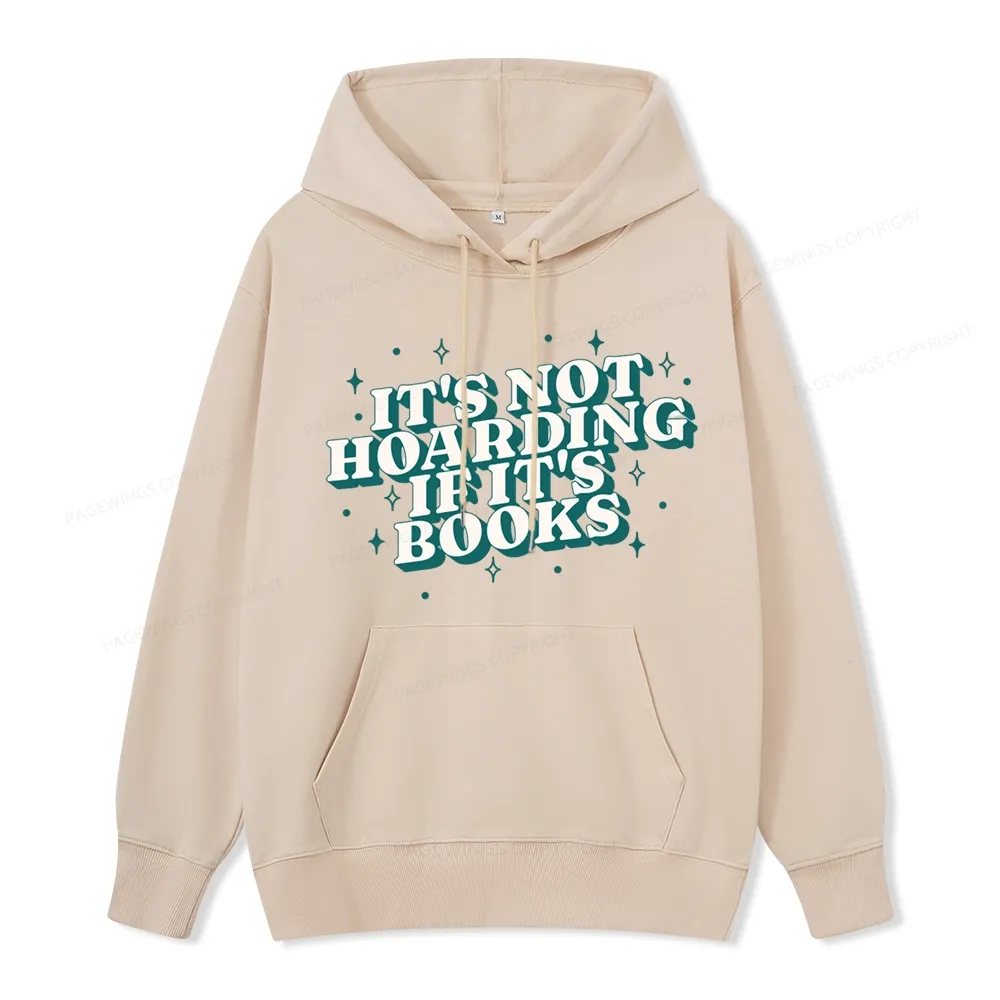 Pagewings It's Not Hoarding If It's Books Unisex Classic Hoodie