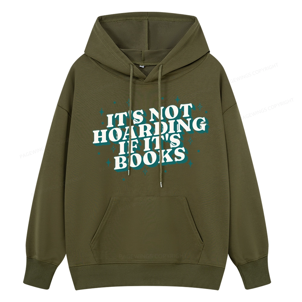 Pagewings It's Not Hoarding If It's Books Unisex Classic Hoodie