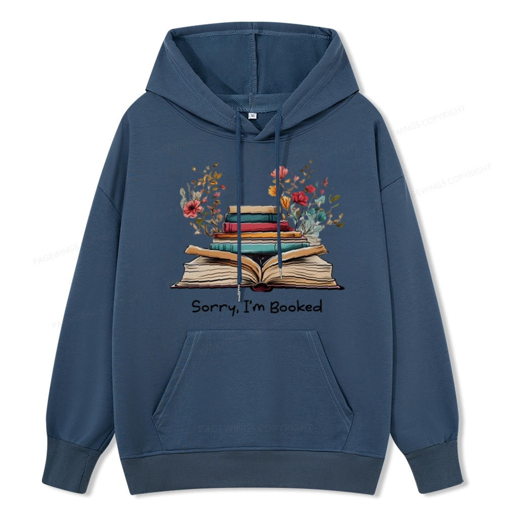 Pagewings Sorry I'm Booked Unisex Classic Hoodie