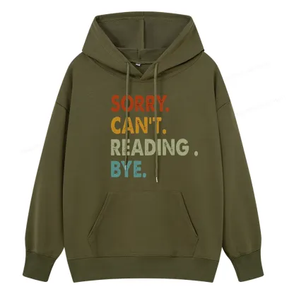 Pagewings Sorry Can't Reading Bye Unisex Classic Hoodie