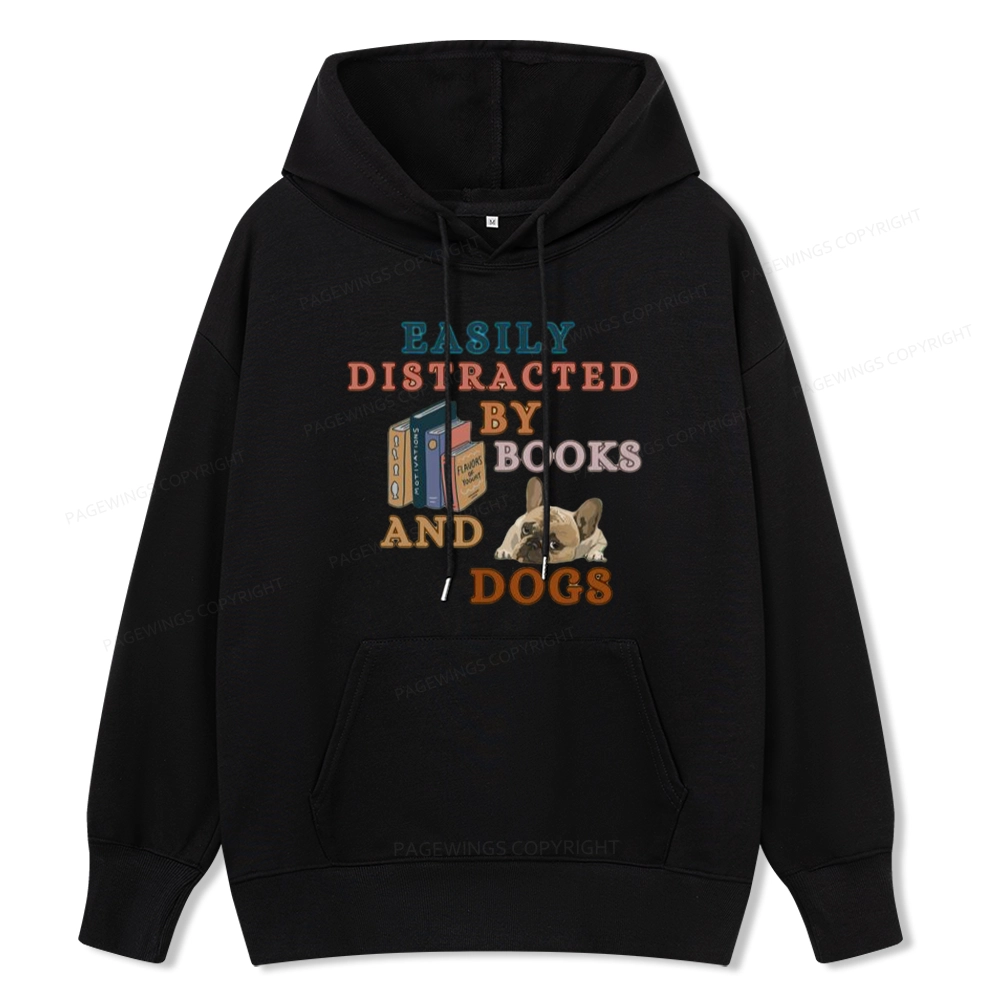 Pagewings Easily Distracted By Books And Dogs Unisex Classic Hoodie