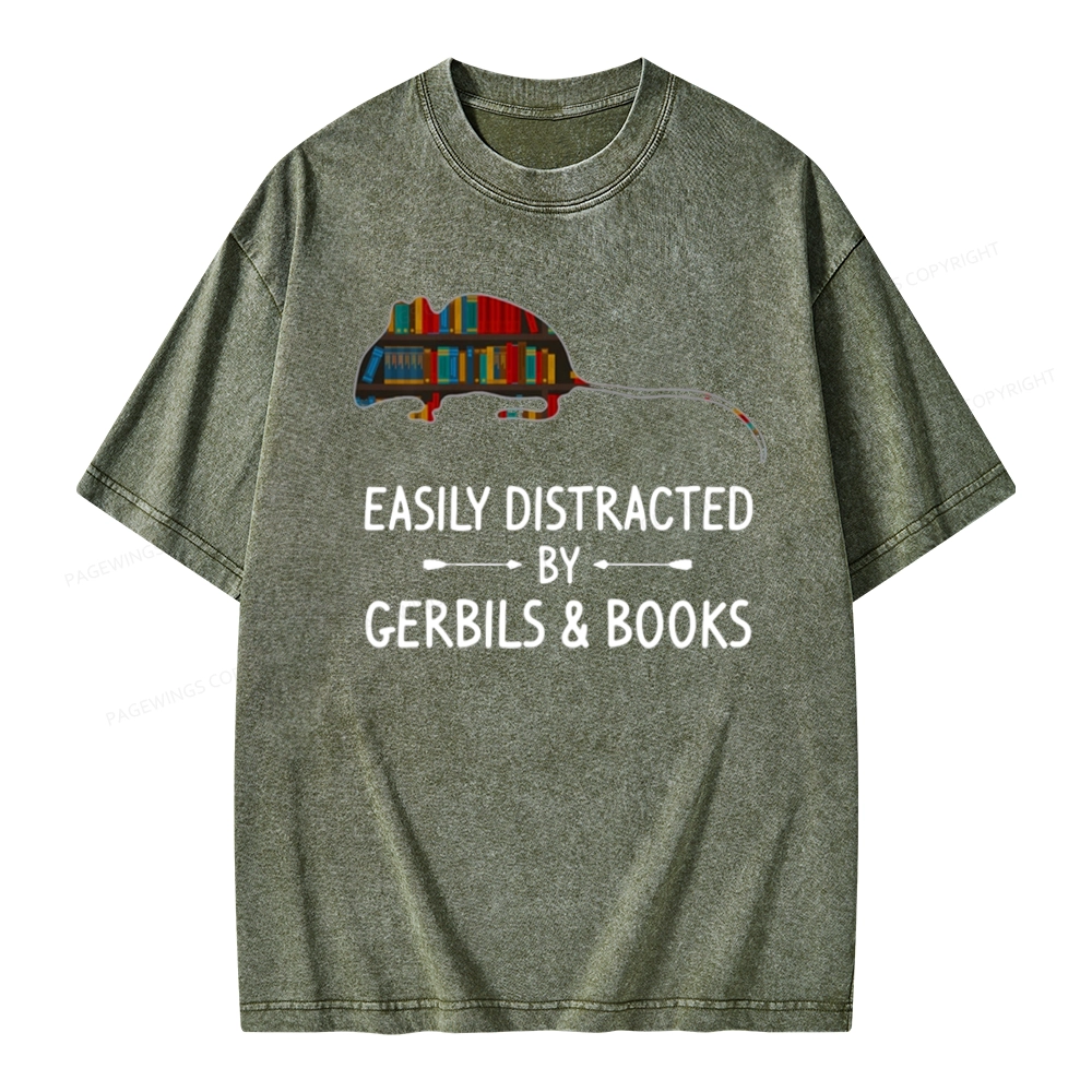 Pagewings Easily Distracted By Gerbils Unisex Washed T-shirt