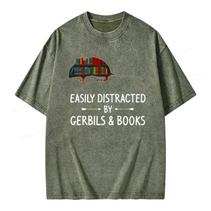 Pagewings Easily Distracted By Gerbils Unisex Washed T-shirt