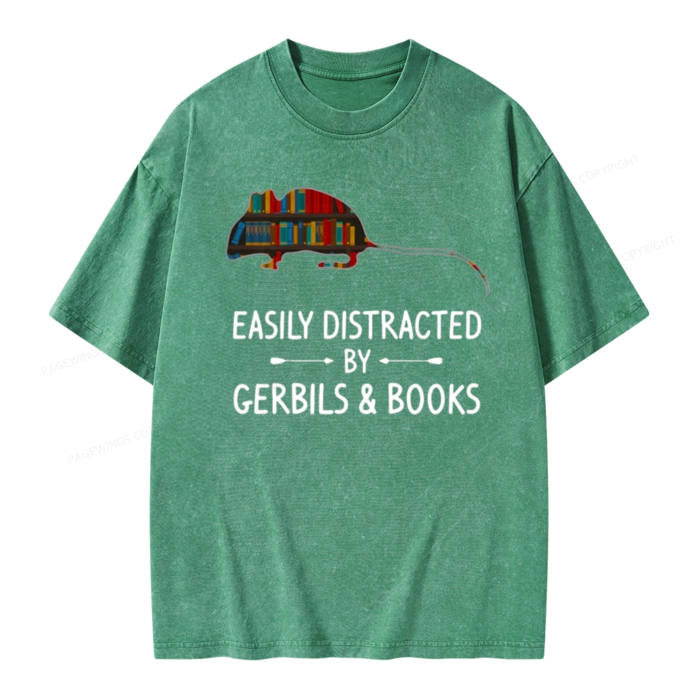Pagewings Easily Distracted By Gerbils Unisex Washed T-shirt