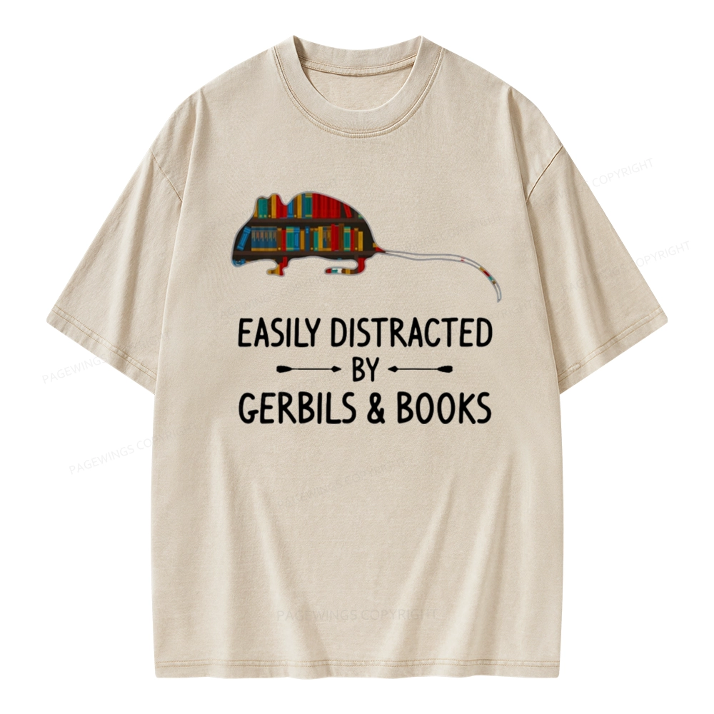 Pagewings Easily Distracted By Gerbils Unisex Washed T-shirt