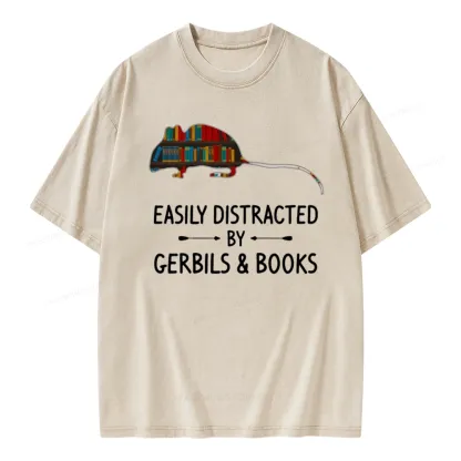 Pagewings Easily Distracted By Gerbils Unisex Washed T-shirt