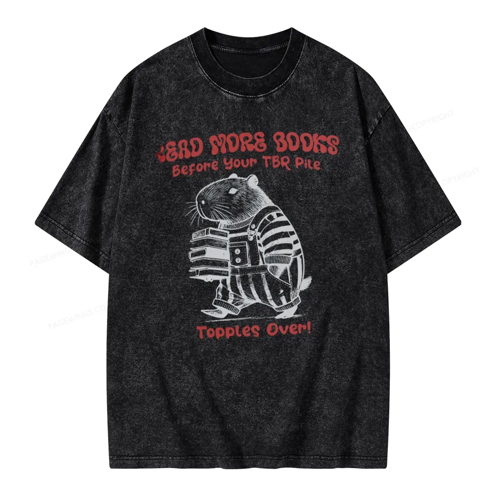 Pagewings Read More Books Before Your Tbr Pile Unisex Washed T-shirt
