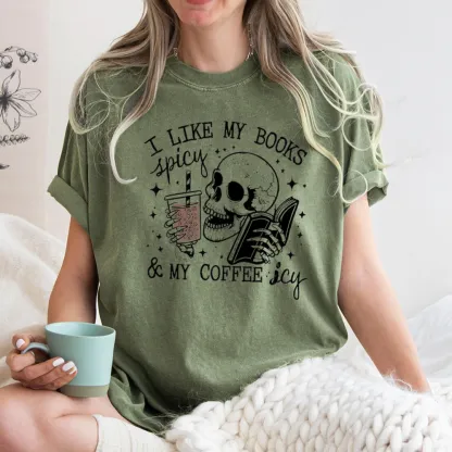 Pagewings I Like My Books Spicy And Coffee Icy Unisex Washed T-shirt