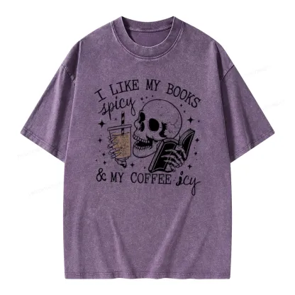 Pagewings I Like My Books Spicy And Coffee Icy Unisex Washed T-shirt