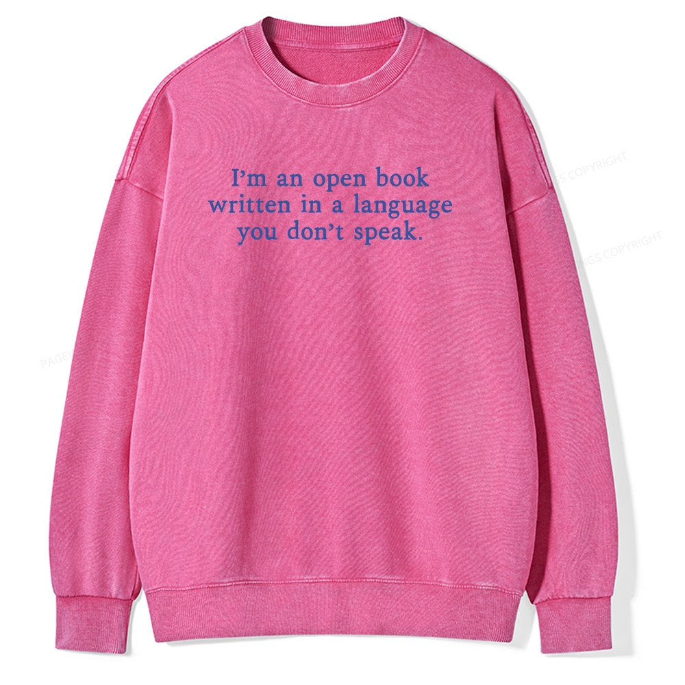 Pagewings I'm An Open Book Quote Unisex Washed Sweatshirt