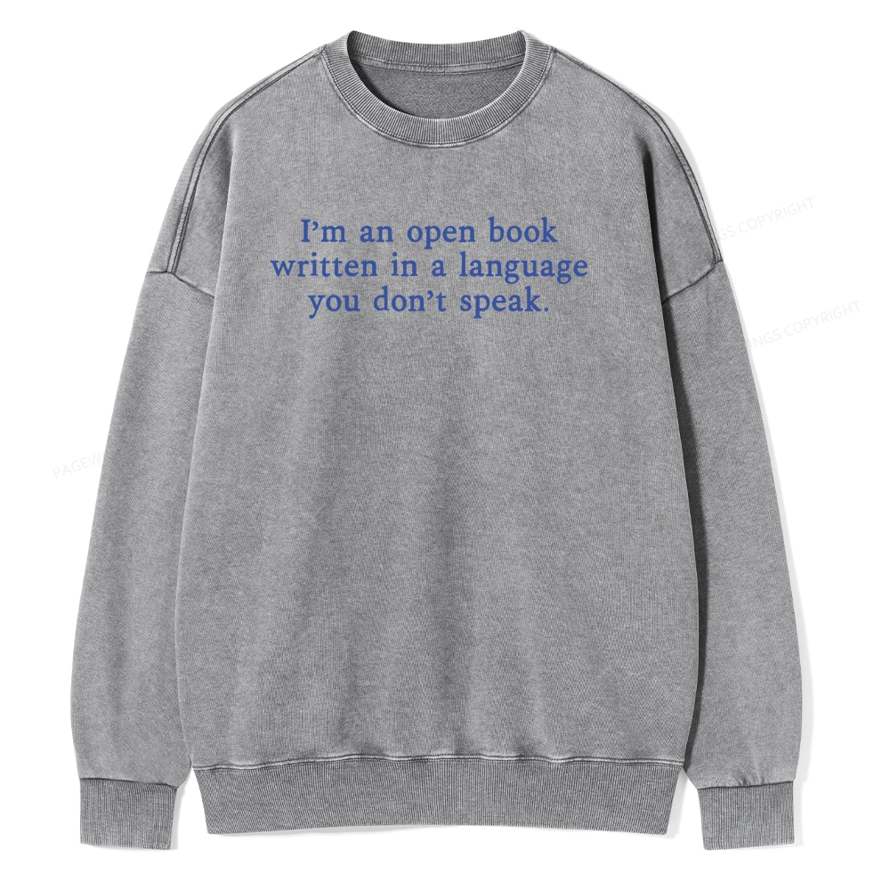 Pagewings I'm An Open Book Quote Unisex Washed Sweatshirt