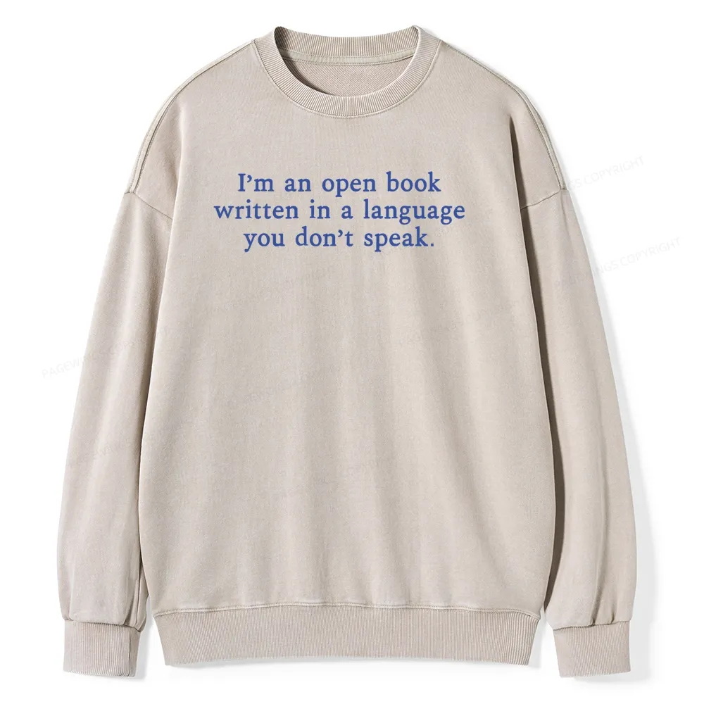 Pagewings I'm An Open Book Quote Unisex Washed Sweatshirt