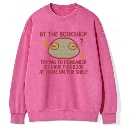 Pagewings Checking If I Have This Book Unisex Washed Sweatshirt